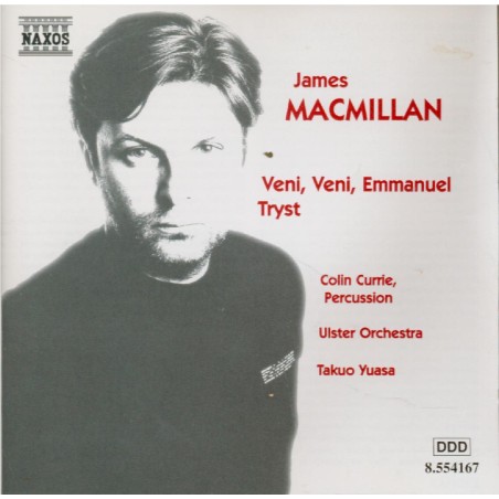 MacMILLAN - Yuasa - Veni, veni, Emmanuel